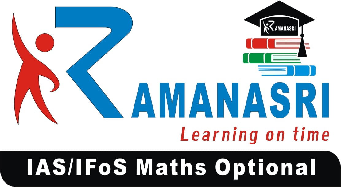 Ramanasri IAS/IFoS Maths Optional Institute