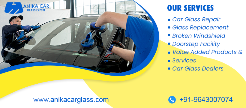 Anika Car Glass Expert Greater Noida, Delhi