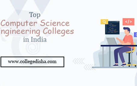 Top Computer Science Engineering Colleges in India