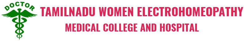 Tamilnadu Women Electrohomeopathy Medical College & Hospital