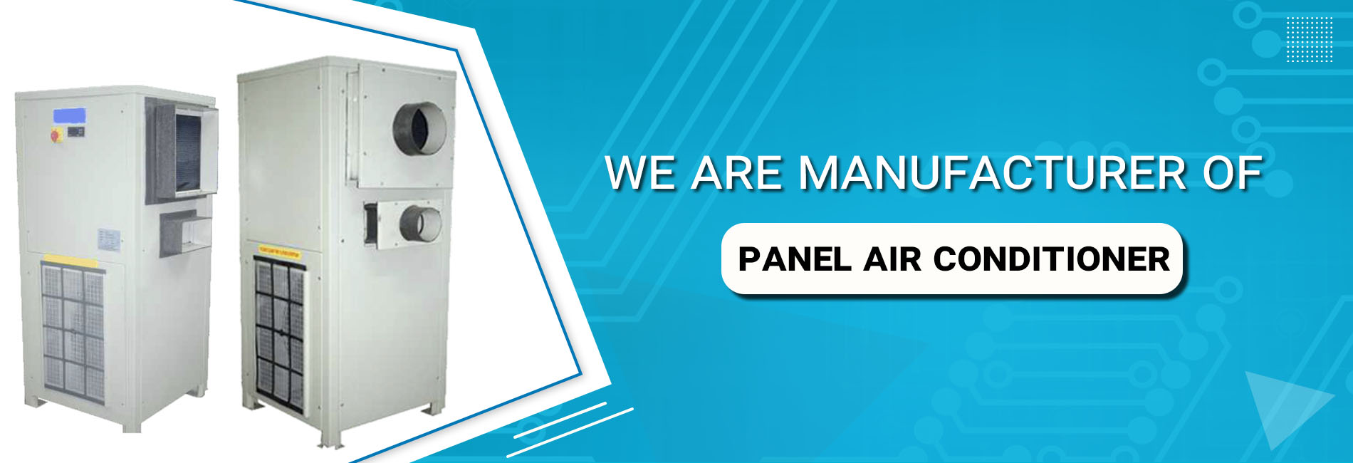 Panel Air Conditioners Manufacturer