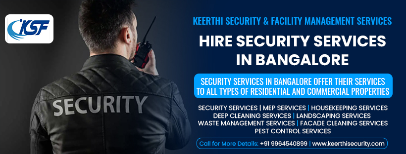 Security Services in Bangalore – Keerthisecurity.in