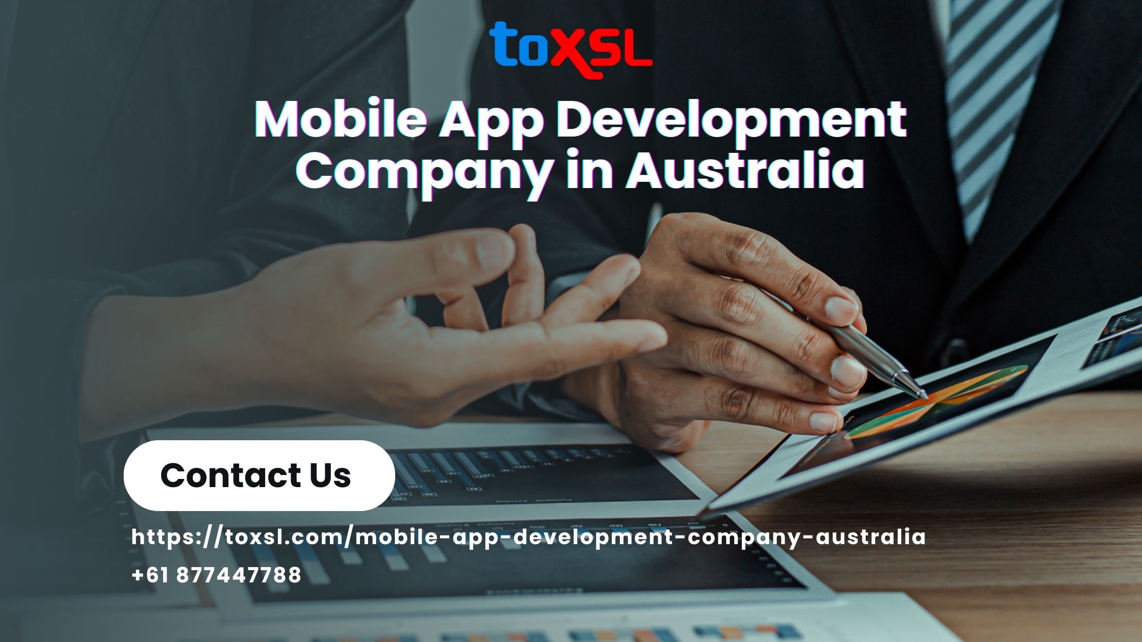Mobile app development company in Australia ToXSL Technologies