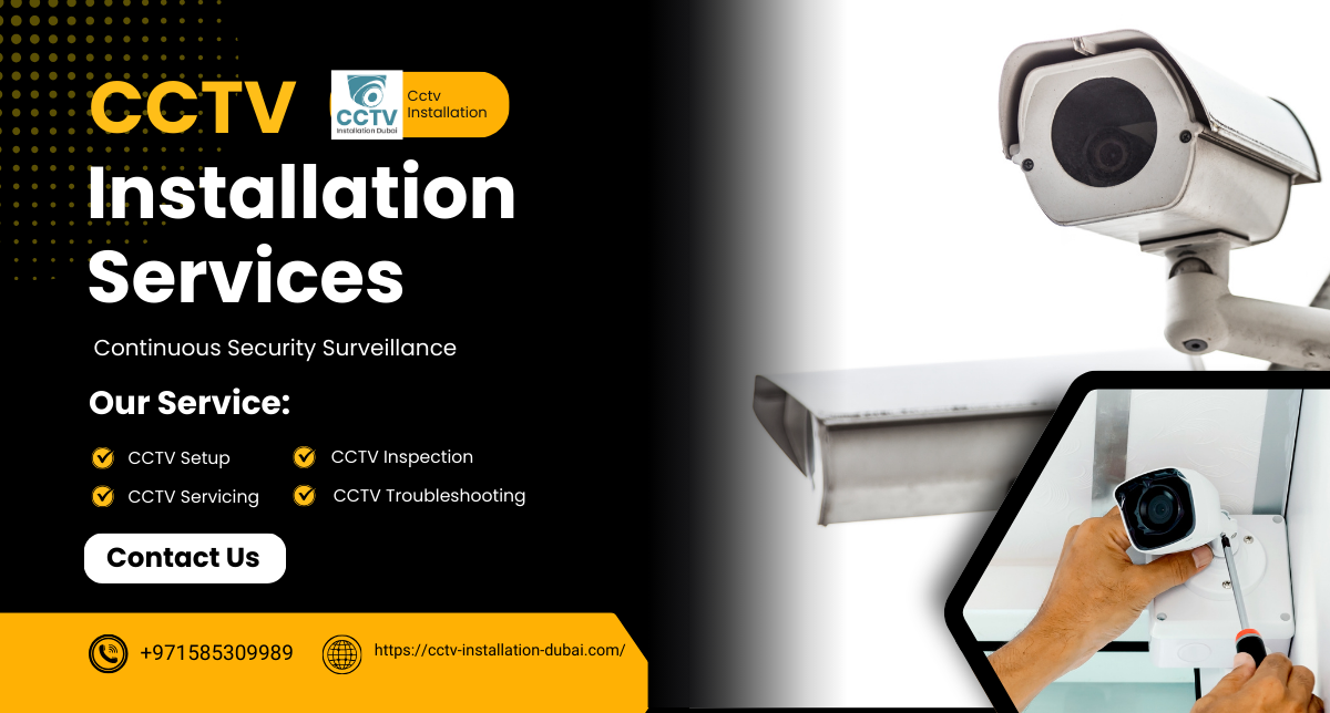 Best  Cctv  camera installation companies in dubai