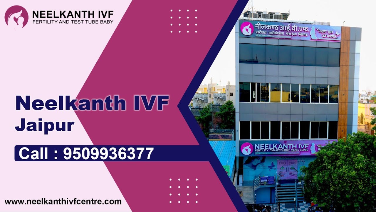 Neelkanth IVF And Fertility Center | Best IUI, ICSI & IVF Treatment in Jaipur