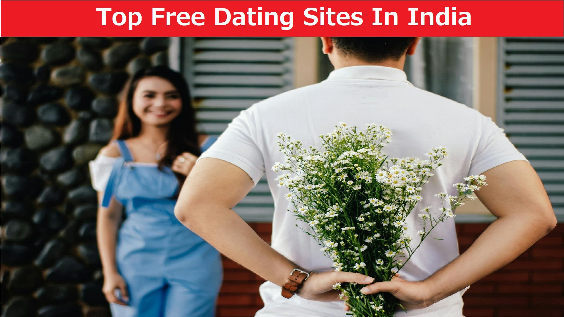 Free Dating Sites In India