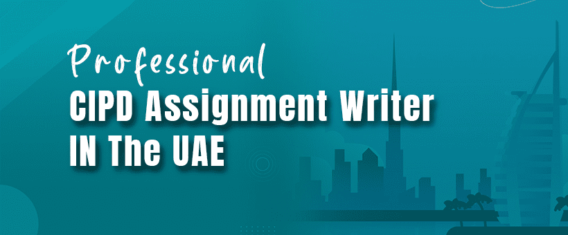 CIPD Assignment Help Dubai