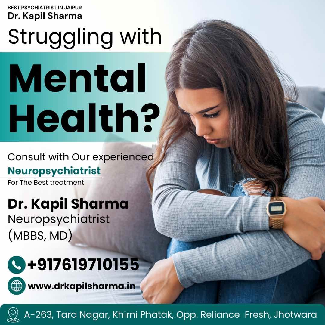 Best Psychiatrist in Jaipur – Dr. Kapil Sharma