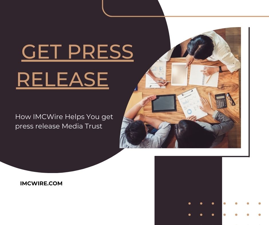 Improve Brand Authority Using IMCWire newswire services