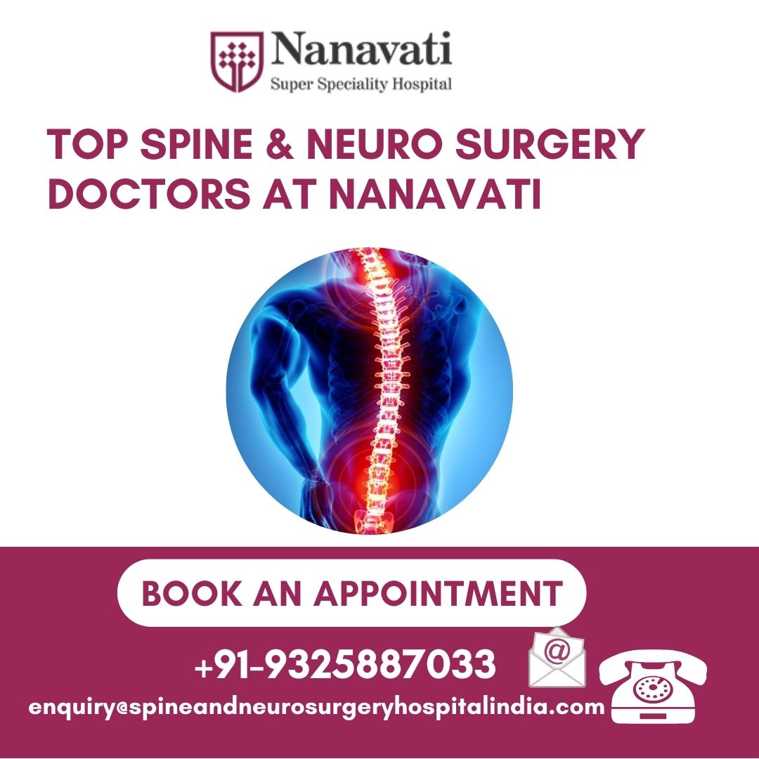 Neuro Spine Surgeons in Nanavati Hospital Mumbai