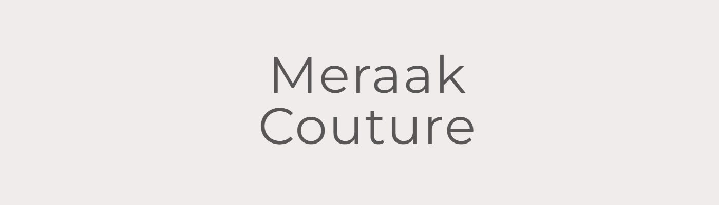 Meraak Couture LLP