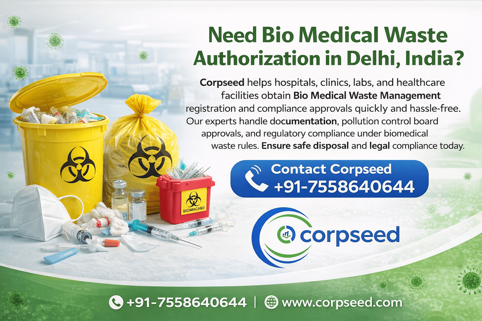 Biomedical Waste Management Authorization in Delhi – Fast Compliance Support by Corpseed