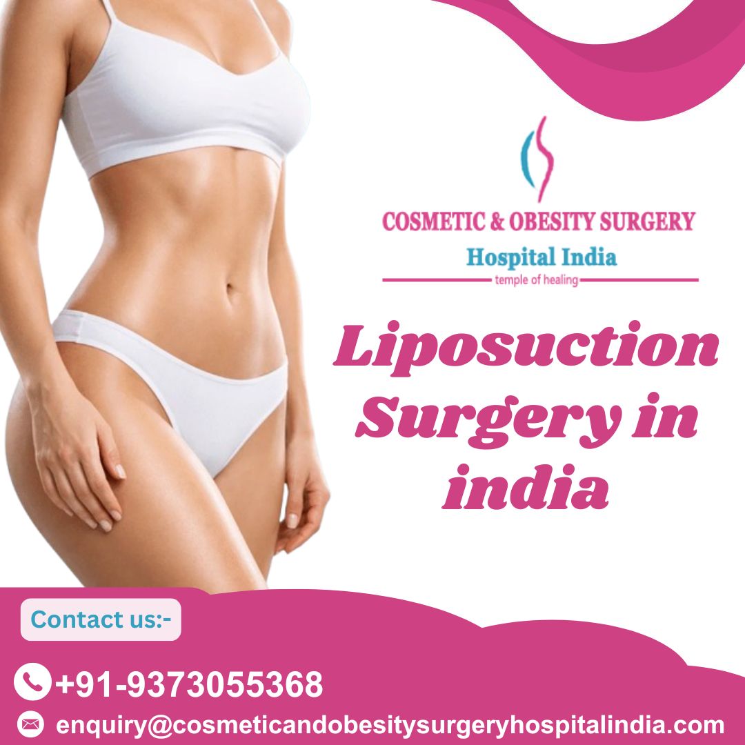Liposuction Surgery Cost India