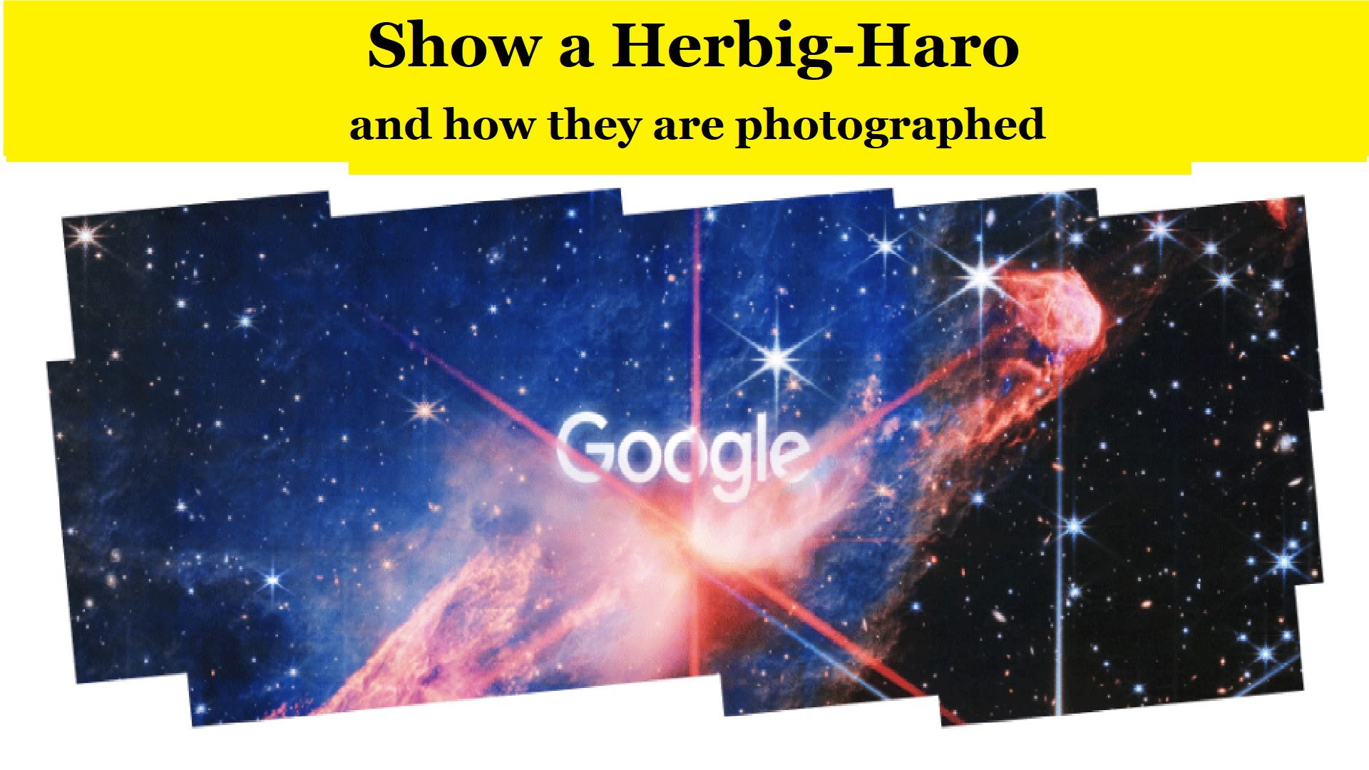 What's a Herbig-Haro and how are they photographed?